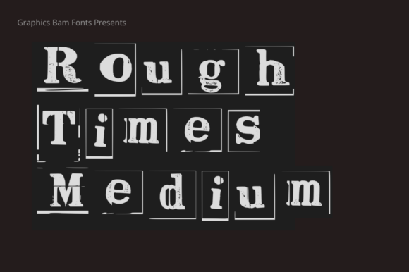Download Rough Times Medium Font - Rough Collection